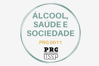 Nova edição do curso “Álcool, Saúde e Sociedade” da USP